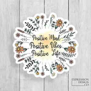 Positive Vinyl Sticker