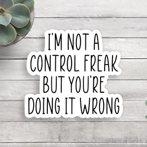 Control Freak Vinyl Sticker