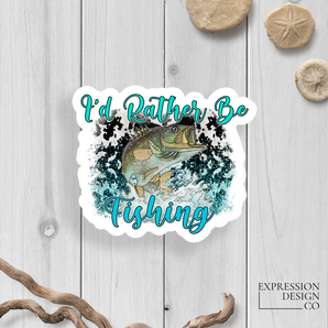 I'd Rather Be Fishing Vinyl Sticker