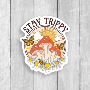 Stay Trippy Vinyl Sticker