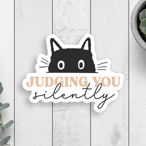 Judging You Silently Vinyl Sticker