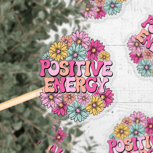 Positive Energy Clear Vinyl Sticker