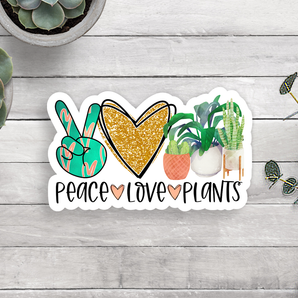 Peace Love Plants Vinyl Sticker