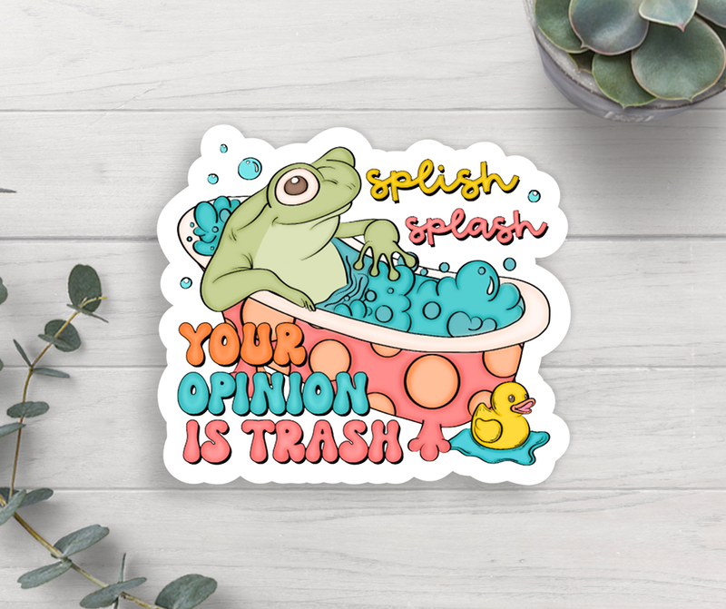 Your Opinion Is Trash Vinyl Sticker