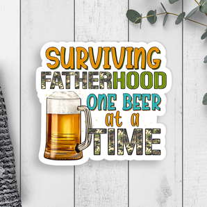 Surviving Fatherhood One Beer At A Time Vinyl Sticker