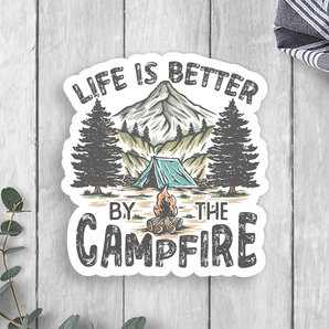 Life Is Better By The Campfire Vinyl Sticker