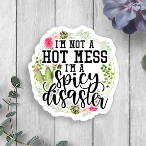 Hot Mess Spicy Disaster Vinyl Sticker