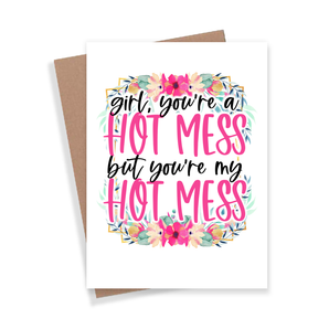 Hot Mess Card