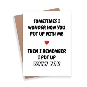 Put Up With You Card