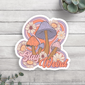 Stay Weird Vinyl Sticker