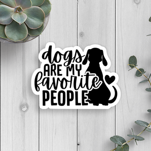 Dogs Are My Favorite People Vinyl Sticker